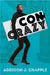 Con Crazy by Addison J. Chapple
