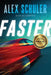 Faster by Mj Howson