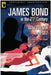 James Bond in the 21st Century: Why We Still Need 007 by Glenn Yeffeth