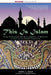 This Is Islam: From Muhammad and the Community of Believers to Islam in the Global Community by Jamal J. Elias