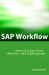 SAP Workflow Interview Questions, Answers, and Explanations by Jim Stewart