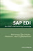 SAP ALE, IDOC, EDI, and Interfacing Technology Questions, Answers, and Explanations by Jim Stewart