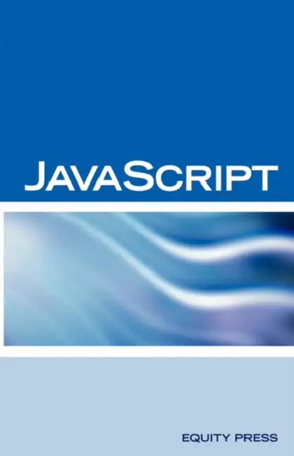 JavaScript Interview Questions, Answers, and Explanations: JavaScript Certification Review by Terry Sanchez-Clark, Itcookbook