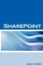 Microsoft Sharepoint Interview Questions: Share Point Certification Review by Tery Sanchez-Clark