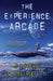 The Experience Arcade and Other Stories by James Van Pelt