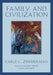 Family and Civilization by Carle C. Zimmerman