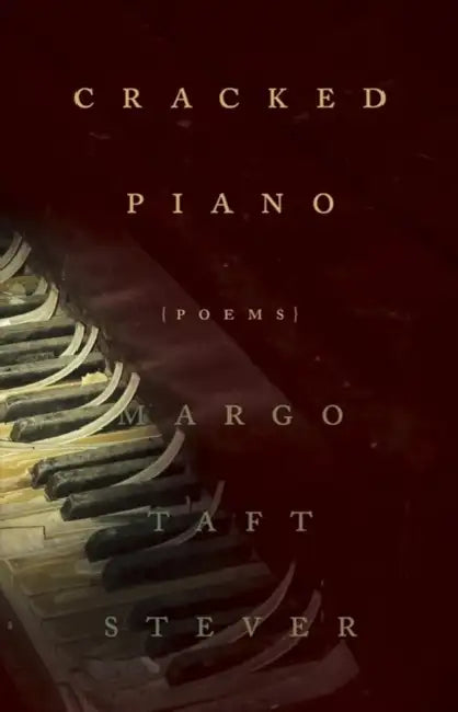 Cracked Piano by Margo Taft Stever