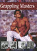 Grappling Masters by Jose M. Fraguas