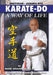 Karate-Do: A Way of Life: A Basic Manual of Karate by Mark Grigorian