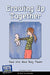 Growing Up Together: Teens Write about Being Parents by Keith Hefner