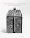 Max Loehr and the Study of Chinese Bronzes: Style and Classification in the History of Art by Robert Bagley