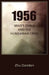1956: Mao's China and the Hungarian Crisis by Dandan Zhu