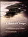 A Hymn of Changes by David La Chapelle, Devin F. Hormann-Rivard, Ananda Elise Foley