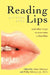 Reading Lips and Other Ways to Overcome a Disability by Diane Scharper, Diane Scharper, Jr. Scharper Philip M. D.