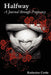 Halfway: A Journal Through Pregnancy by Katherine Cottle