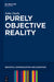 Purely Objective Reality by John Deely