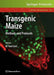 Transgenic Maize: Methods and Protocols by M. Paul Scott