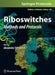 Riboswitches: Methods and Protocols by Alexander Serganov