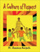 A Culture of Respect by Jawanza Kunjufu