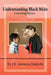 Understanding Black Male Learning Styles by Jawanza Kunjufu