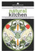 The Natural Kitchen: Your Guide to the Sustainable Food Revolution by Deborah Eden Tull