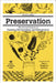 Preservation: The Art and Science of Canning, Fermentation and Dehydration by Christina Ward