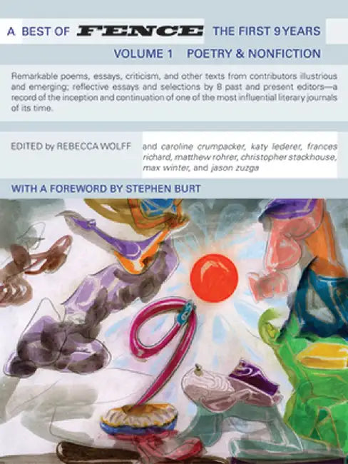 A Best of Fence 2 Volume Set: The First 9 Years by Rebecca Wolff