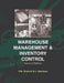 Warehouse Management and Inventory Control by N. J. Harrison