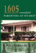 1605 Remodeled, Parenting at Its Best by S. P. Luke Crawford