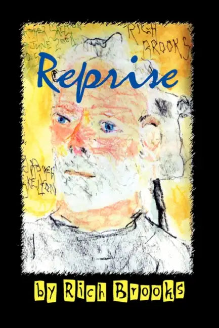 Reprise by Rich Brooks