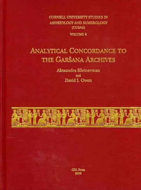 Cusas 04: Analytical Concordance to the Garsana Archives by Alexandra Kleinerman, David I. Owen