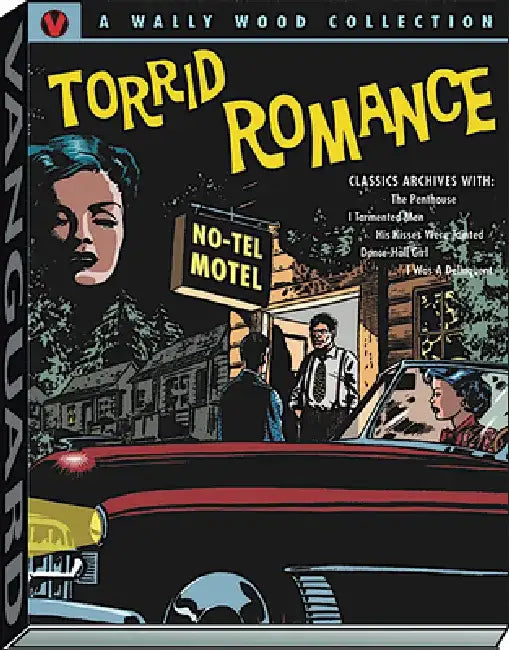 Wally Wood Torrid Romance by Wallace Wood