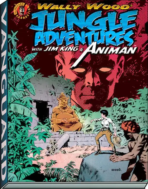 Wally Wood: Jungle Adventures W/ Animan by Wallace Wood