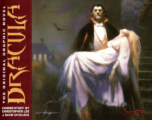 Dracula: The Original Graphic Novel by J. David Spurlock