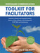 Nonviolent Communication Toolkit for Facilitators: Interactive Activities and Awareness Exercises Based on 18 Key Concepts for the Development of Nvc by Judi Morin