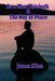 As a Man Thinketh & the Way of Peace by James Allen