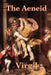 The Aeneid by Virgil