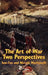 The Art of War: Two Perspectives by Sun Tzu, Niccolo Machiavelli