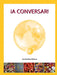 ¡A Conversar! Level 4 Student Workbook by Tara Bradley Williams