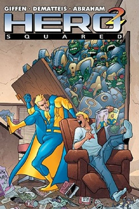 Hero Squared, Vol.1 by Keith Giffen
