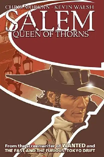 Salem: Queen of Thorns by Chris Morgan