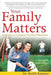 Your Family Matters: Solutions to Common Parental Dilemmas by Keith Kanner