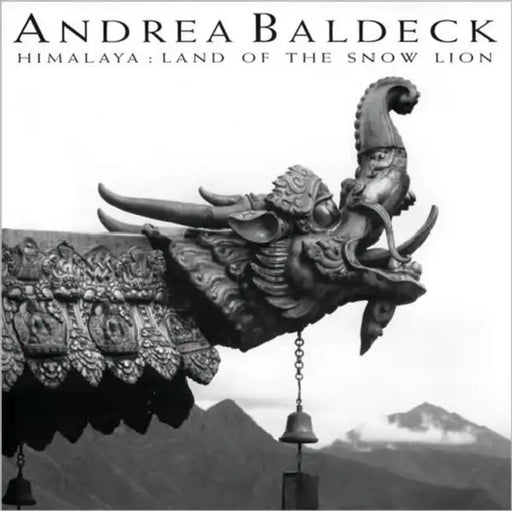 Himalaya: Land of the Snow Lion by Andrea Baldeck