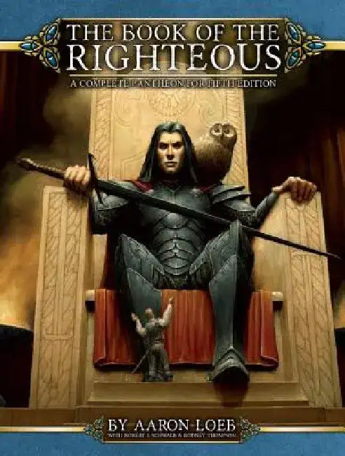 Book of the Righteous 5e by Aaron Loeb