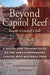 Beyond Capitol Reef by Rick Stinchfield, Lynne Stinchfield