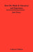 How We Think & Education and Experience by John Dewey