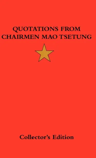 Quotations from Chairman Mao Tsetung by Mao Tse-Tung, Mao Zedong, Frederick Ellis