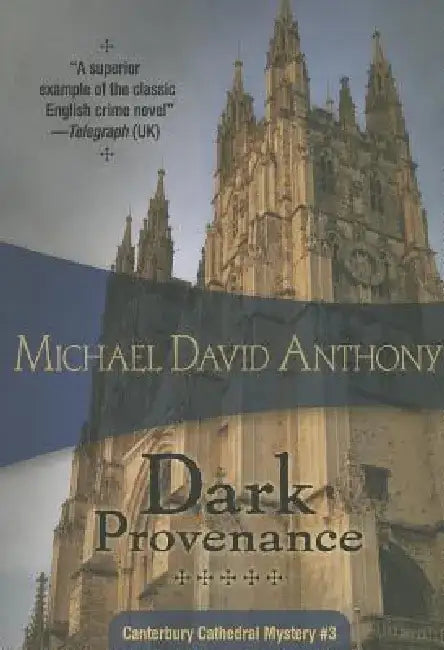 Dark Provenance by Michael David Anthony