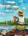 Summer of Courage: (perch, Mrs. Sackets, and Crow's Nest) by Karen Pavlicin