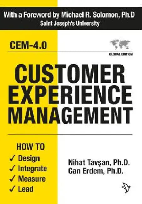 Customer Experience Management: How to Design, Integrate, Measure and Lead by Nihat Tavsan